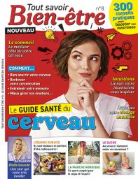 Le guide santé du cerveau Tout savoir bien Etre n°8 - Achat magazine sur Divertistore.com