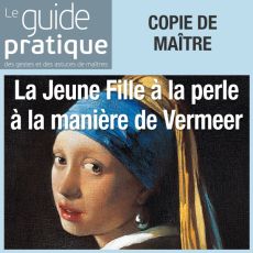 La jeune fille à la perle à la manière de Vermeer - Guide Pratique Numérique