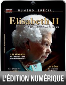 TÉLÉCHARGEMENT : Elisabeth II, une reine et son époque - La Marche de L'Histoire Hors-série n°28