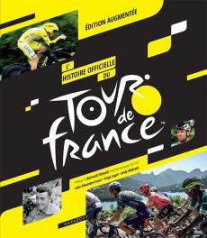 L'histoire officielle du Tour de France - 9782501193412