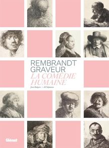 Rembrandt graveur - La comédie humaine - 9782344069325