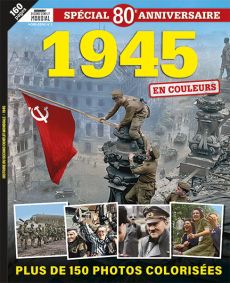 Des ruines de Berlin aux plages d'Okinawa, des grandes manœuvres militaires aux gestes les plus intimes de civils ou des combattants - Achat magazine sur Divertistore