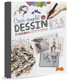 Cours complet de dessin - Toutes les techniques