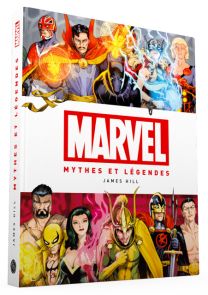 Marvel - Mythes et Légendes - James Hill 9782364808041 livre éditions Huginn & Munnin