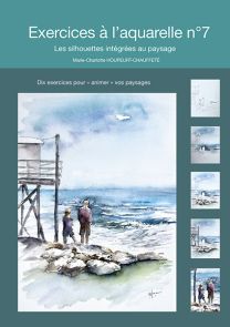 Exercices à l’aquarelle n°7 - Marie-Charlotte Houpeurt-Chauffeté