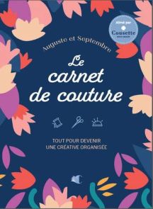 Mon carnet couture - Tout pour devenir une créative organisée Achat DIY loisirs créatifs 9782814106772