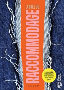 Livre La Bible du raccommodage par Victoire Satto 9782501181686