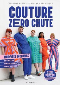 Couture zéro chute - 12 tailles, tous les genres 9782501090087