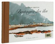 Bretagne des Iles - Nord Bretagne