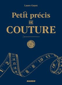 Petit précis de couture - Laure Guyet, Fabrice Besse