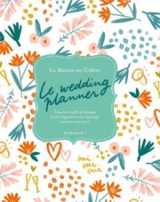 Le wedding planner - La Mariée en colère - Marabout - Achat livre sur Divertistore