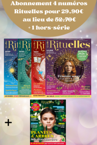 Abonnement au magazine Rituelles + le hors-série Plantes et Arbres