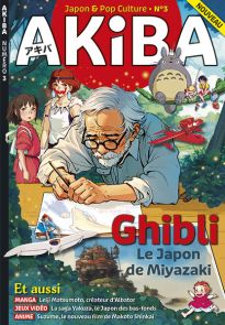 AKIBA n°3 Ghibli, le Japon de Miyazaki