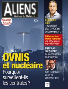 Magazine Aliens OVNI nucléaire phénomènes extraordinaires apparitions stéphane allix bob bellanca crop circle