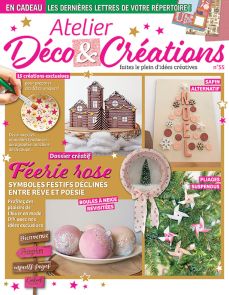 magazine Atelier Déco et Créations n°55 Une féérie d'idées DIY achat Diverti