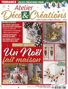 Avec ce nouveau numéro d'Atelier Déco et Créations, on touche Noël du doigt avec son dossier spécial - La magie est déjà là ! Achat magazine sur Divertistore