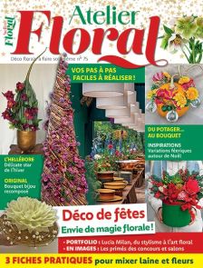 Atelier Floral n°75 spécial Déco de fêtes