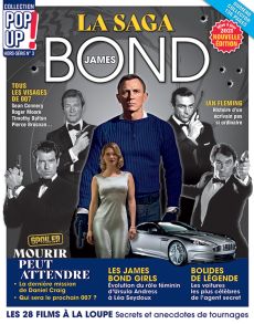 La saga JAMES BOND - Nouvelle édition, Collection Pop Up - Achat magazine sur Divertistore.com
