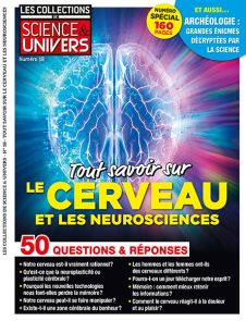 50 questions et réponses pour tout savoir sur le cerveau ou presque ! voici ce que propose ce nouveau numéro des collections de Science et Univers . Achat magazine sur Divertistore