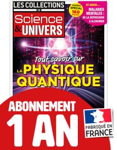 Les Collections de Science et Univers formule d'Abonnement 1 AN (4 numéros)