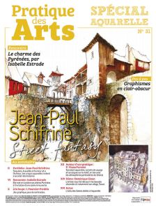 Cahier spécial AQUARELLE n°31 - Pratique des Arts