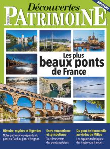 magazine découvertes patrimoine ponts de France ponts parisiens diverti éditions