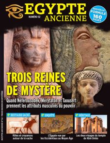 3 Reines mystérieuses - Quand les femmes prennent les attributs masculins du pouvoir - Egypte Ancienne 52 - Magazine de Divertieditions