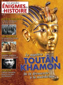 Les Grandes Enigmes de l'Histoire n°11 - Le mystère Toutân Khamon