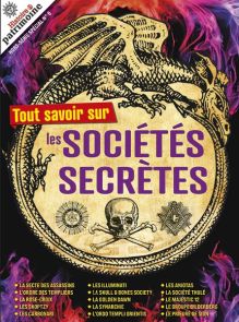 Livre sur les sociétés secrètes : Templiers, la Rose-Croix, les Carbonari, les illuminati par Histoire et Patrimoine magazine Diverti Editions