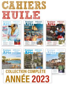 Collection 2023 suppléments HUILE 6 numéros - Pratique des Arts