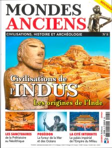 Civilisations de l'Indus - Les origines de l'Inde - Mondes Anciens 05 - Magazine de Diverti Editions