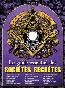 Livre Le guide des Sociétés - Mondes Anciens hors-série n°2 Secrètes Diverti Editions