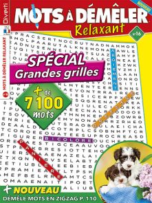 Découvrez le dernier numéro de Mots à démêler Relaxant ! Plongez dans un univers de détente avec nos grilles qui stimulent l'esprit tout en apaisant l'âme. Achat Magazine sur Divertistore 