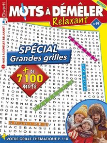Plongez dans le dernier Mots à démêler Relaxant : des grilles variées pour stimuler votre esprit et vous offrir un moment de détente bien mérité ! Achat magazine sur Divertistore