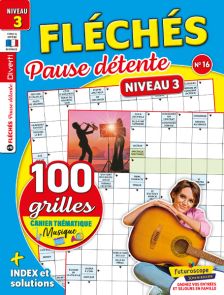 Fléchés Pause Détente 16 - Niveau 3 - Avec un cahier thématique musique - Achat Divertistore.com