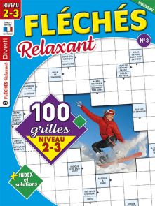Magazine Fléchés Relaxant 02 - 100 grilles Niveau 2-3 - Diverti Editions
