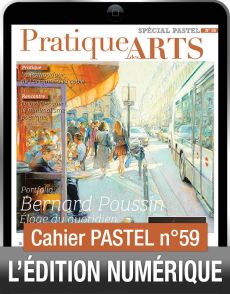 TÉLÉCHARGEMENT - Cahier spécial PASTEL n°59 - Pratique des Arts