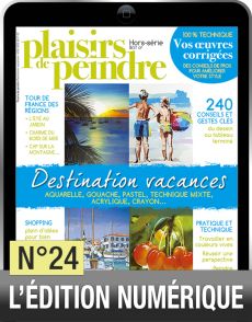 Téléchargez cette édition numérique du hors-série Plaisirs de peindre n°24 - Achat Diverti Store
