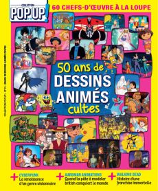 50 ans de dessins animés cultes - Pop Up n°22 - Couverture