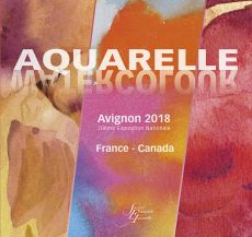 Aquarelle - Avignon 2018 - 20ème Exposition Nationale - France Canada - SFA - Achat livre sur Divertistore