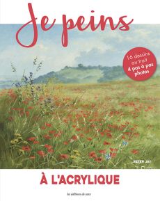 Je peins à l'acrylique - Peter Jay - Editions de Saxe - Achat livre sur Divertistore