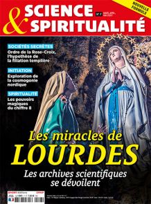 Apparitions et guérisons miraculeuses au cœur de nombreux débats théologiques sont le dossier spécial de ce nouveau numéro de Science et Spiritualité n°7