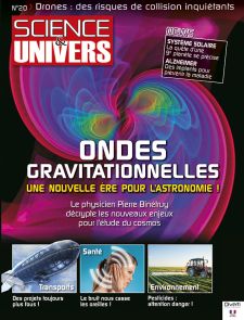 Magazine Science et Univers n°20 - Ondes gravitationnelles