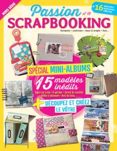 Magazine Passion Scrapbooking spécial MINI-ALBUMS - Hors-série n°19