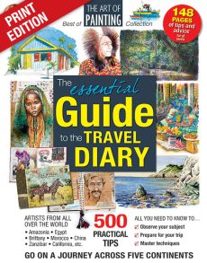The essential Guide to the Travel Diary - The Art of Painting Collection, tips and advices