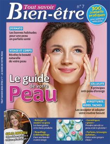 300 conseils pratiques pour être bien dans sa peau grâce au nouveau guide de Tout Savoir Bien-Etre n°7 - Achat magazine sur Divertistore.com